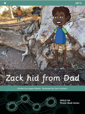cover image of Zack Hid from Dad